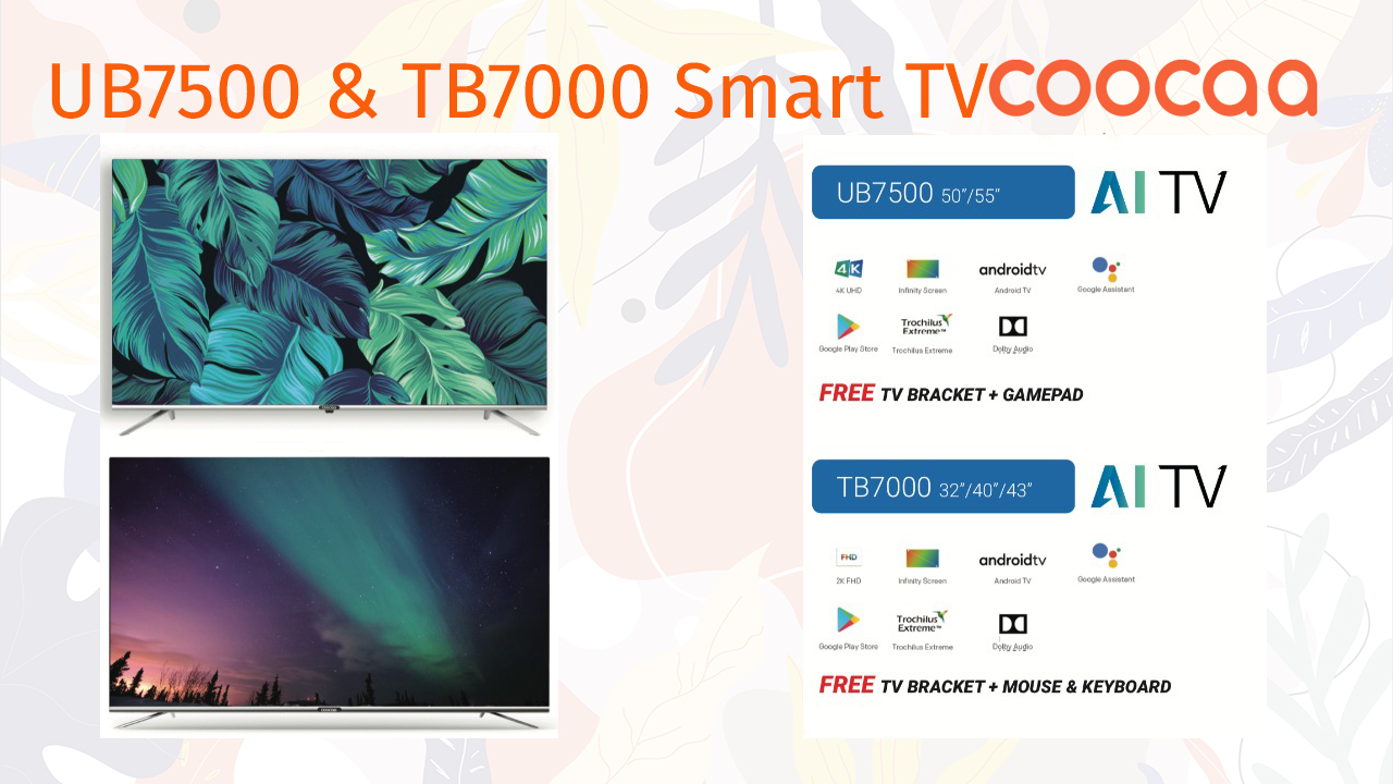 Smart Tv Coocaa UB7500 dan TB 7000