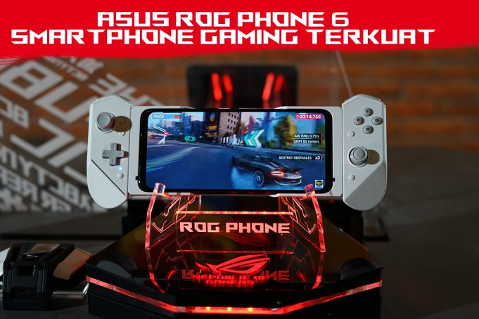 ASUS ROG Phone 6, Smartphone Gaming Terkuat