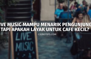 Live Music Untuk Cafe Kecil
