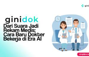 Ai transkrip suara jadi rekam medis